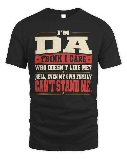 DA-KTL06-H009 I’m [NAME] – Think I Care? Personalized Funny T-Shirt - Unisex Standard T-Shirt - Black