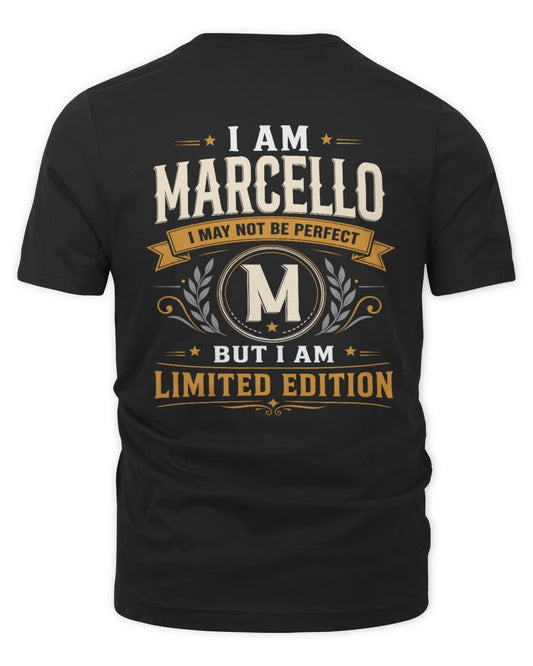 MARCELLO KT88-V9 - Personalized “I Am NAME I May Not Be Perfect, But I Am Limited Edition” - Unisex Premium T-Shirt - Black