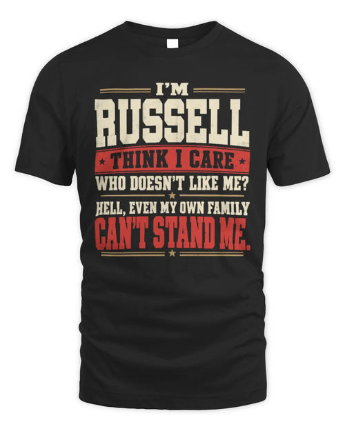 RUSSELL-KTL06-H009 I’m [NAME] – Think I Care? Personalized Funny T-Shirt - Unisex Standard T-Shirt - Black