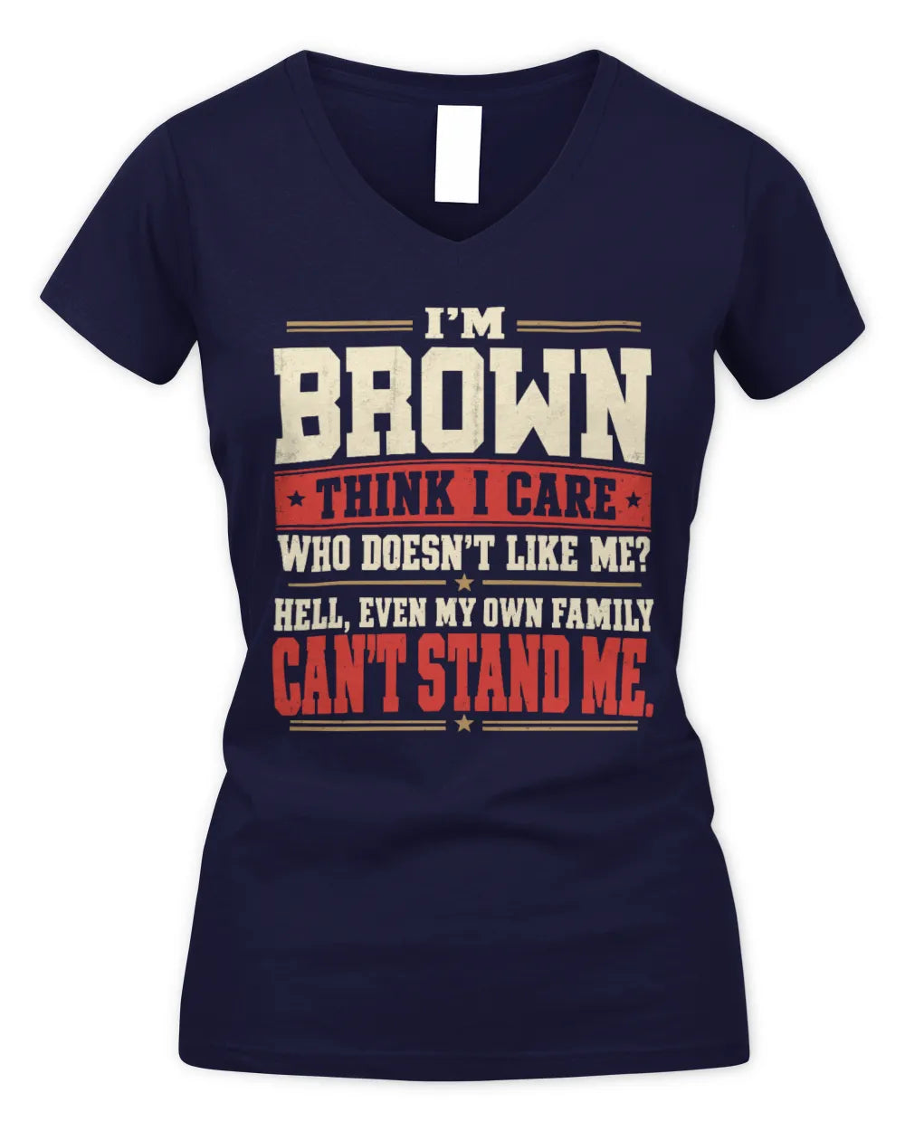 BROWN-KTL06-H009 I’m [NAME] – Think I Care? Personalized Funny T-Shirt - Women's V-Neck T-Shirt - Navy