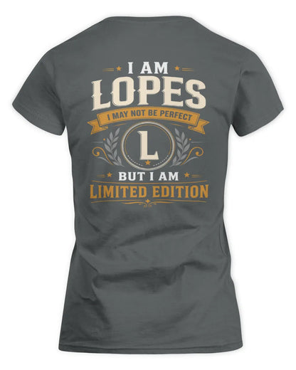 LOPES KT88-V9 - Personalized “I Am NAME I May Not Be Perfect, But I Am Limited Edition” - Women's Standard T-Shirt - Charcoal