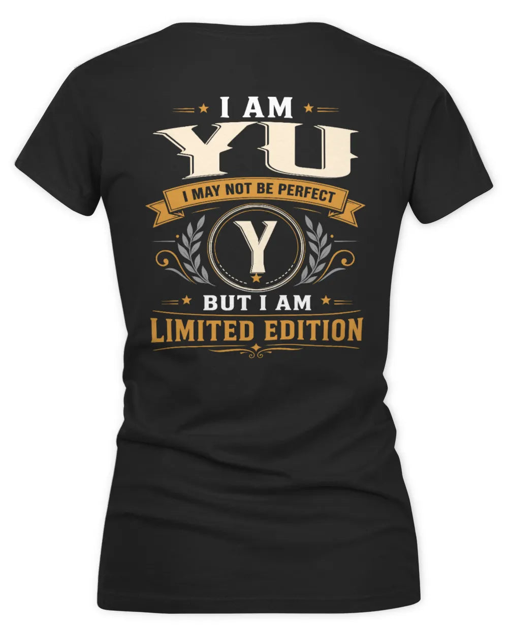 YU KT88-V9 - Personalized “I Am NAME I May Not Be Perfect, But I Am Limited Edition” - Women's V-Neck T-Shirt - Black