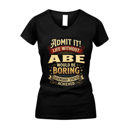 ABE TT3-TK79 Personalized Funny Quote Apparel
