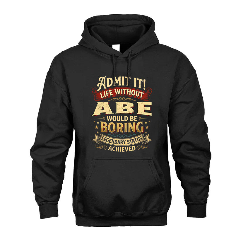 ABE TT3-TK79 Personalized Funny Quote Apparel