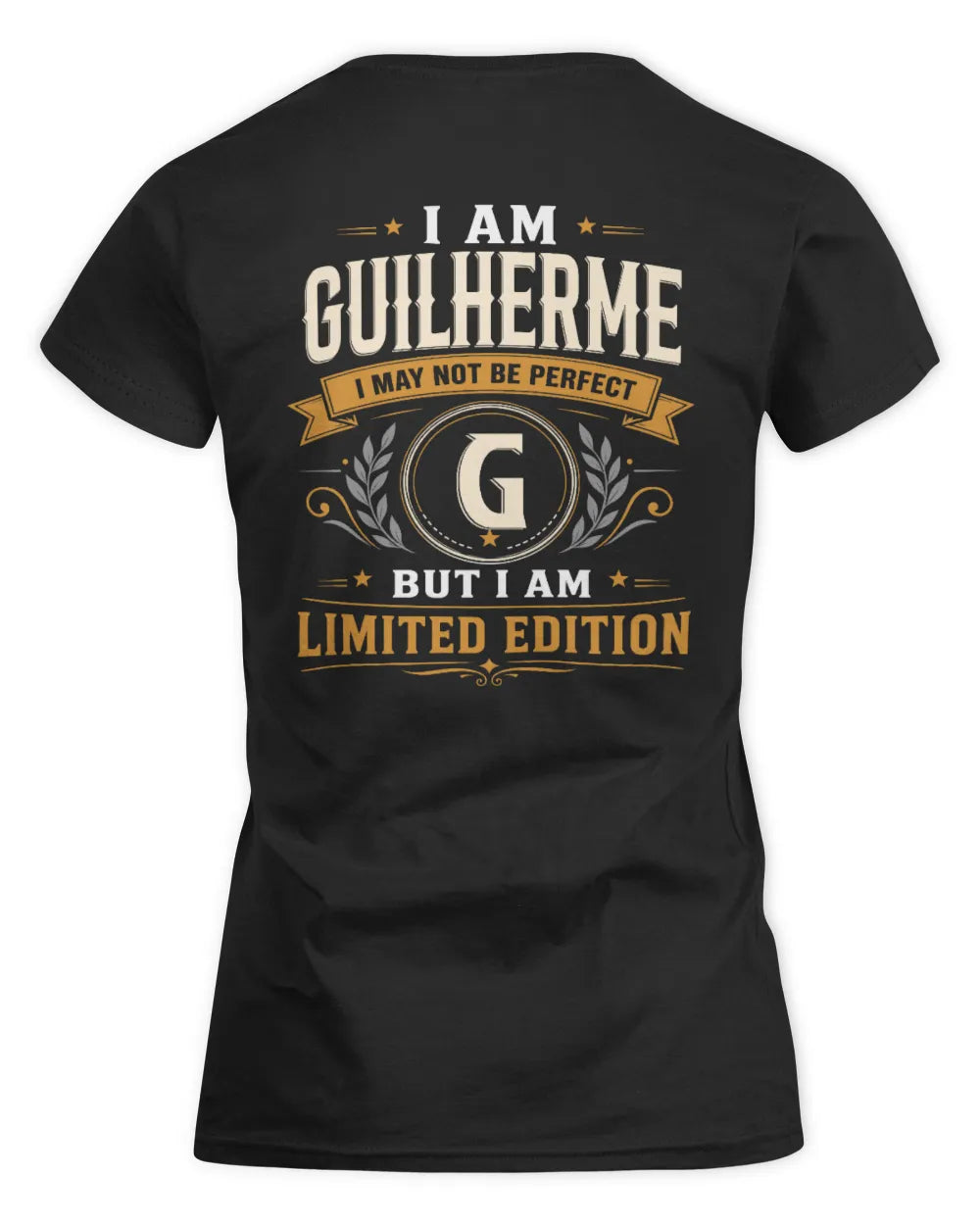GUILHERME KT88-V9 - Personalized “I Am NAME I May Not Be Perfect, But I Am Limited Edition” - Women's Standard T-Shirt - Black