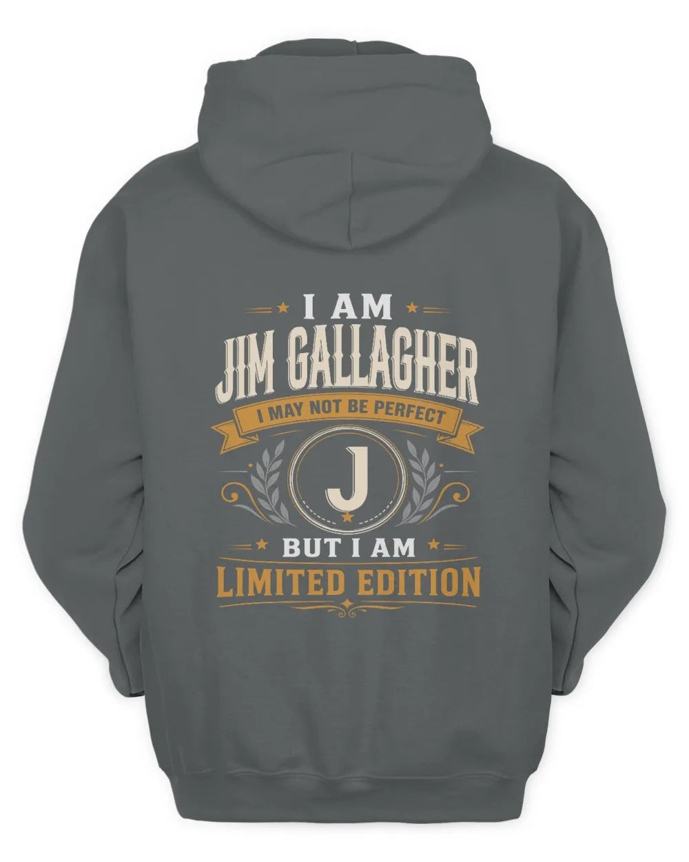 NICOLA KT88-V9 - Personalized “I Am NAME I May Not Be Perfect, But I Am Limited Edition” - Unisex Hoodie - Charcoal