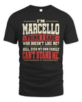 MARCELLO-KTL06-H009 I’m [NAME] – Think I Care? Personalized Funny T-Shirt