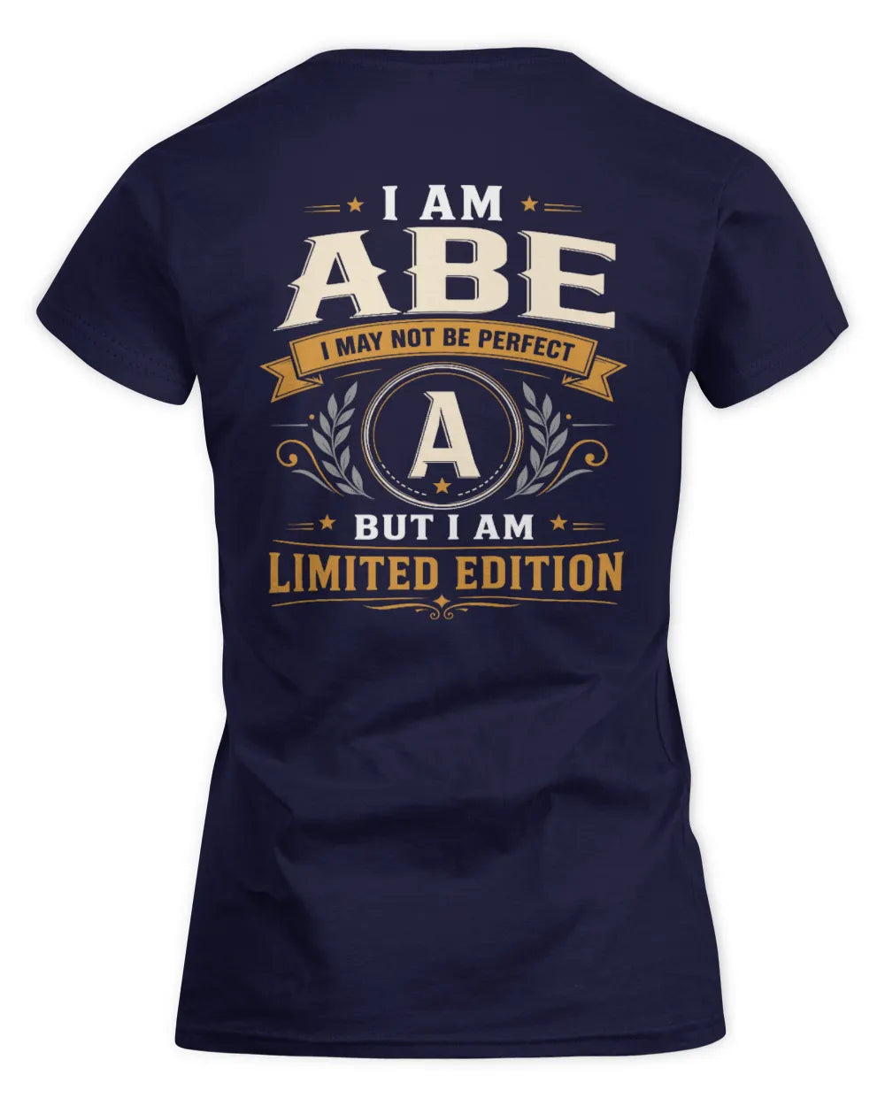 ABE KT88-V9 - Personalized “I Am NAME I May Not Be Perfect, But I Am Limited Edition” - Women's Standard T-Shirt - Navy