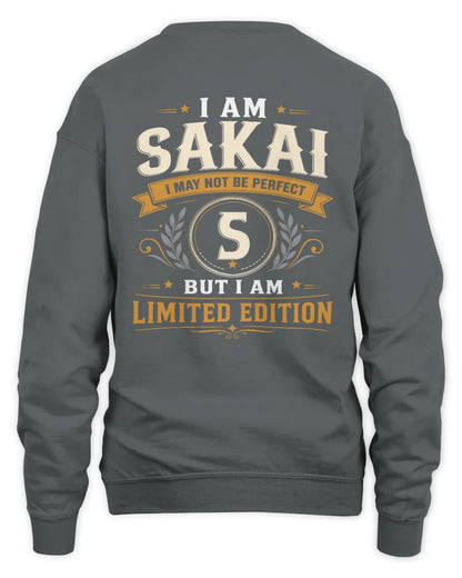 SAKAI KT88-V9 - Personalized “I Am NAME I May Not Be Perfect, But I Am Limited Edition” - Unisex Sweatshirt - Charcoal