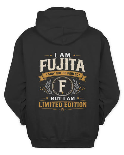 FUJITA KT88-V9 - Personalized “I Am NAME I May Not Be Perfect, But I Am Limited Edition” - Unisex Hoodie - Black