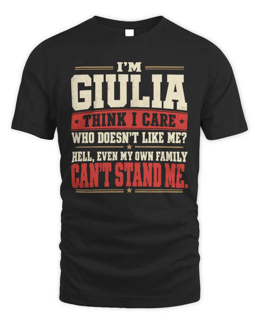 GIULIA-KTL06-H009 I’m [NAME] – Think I Care? Personalized Funny T-Shirt - Unisex Standard T-Shirt - Black