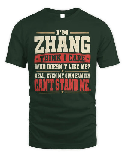 ZHANG-KTL06-H009 I’m [NAME] – Think I Care? Personalized Funny T-Shirt - Unisex Standard T-Shirt - Forest Green