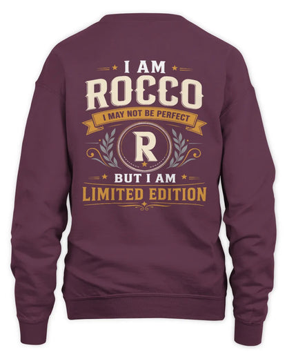 ROCCO KT88-V9 - Personalized “I Am NAME I May Not Be Perfect, But I Am Limited Edition” - Unisex Sweatshirt - Maroon