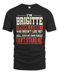 BRIGITTE-KTL06-H009 I’m [NAME] – Think I Care? Personalized Funny T-Shirt