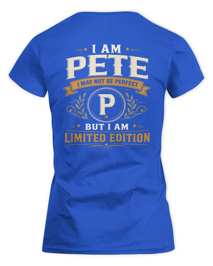 PETE KT88-V9 - Personalized “I Am NAME I May Not Be Perfect, But I Am Limited Edition” - Women's Standard T-Shirt - Royal