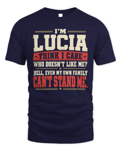 LUCIA-KTL06-H009 I’m [NAME] – Think I Care? Personalized Funny T-Shirt - Unisex Standard T-Shirt - Navy