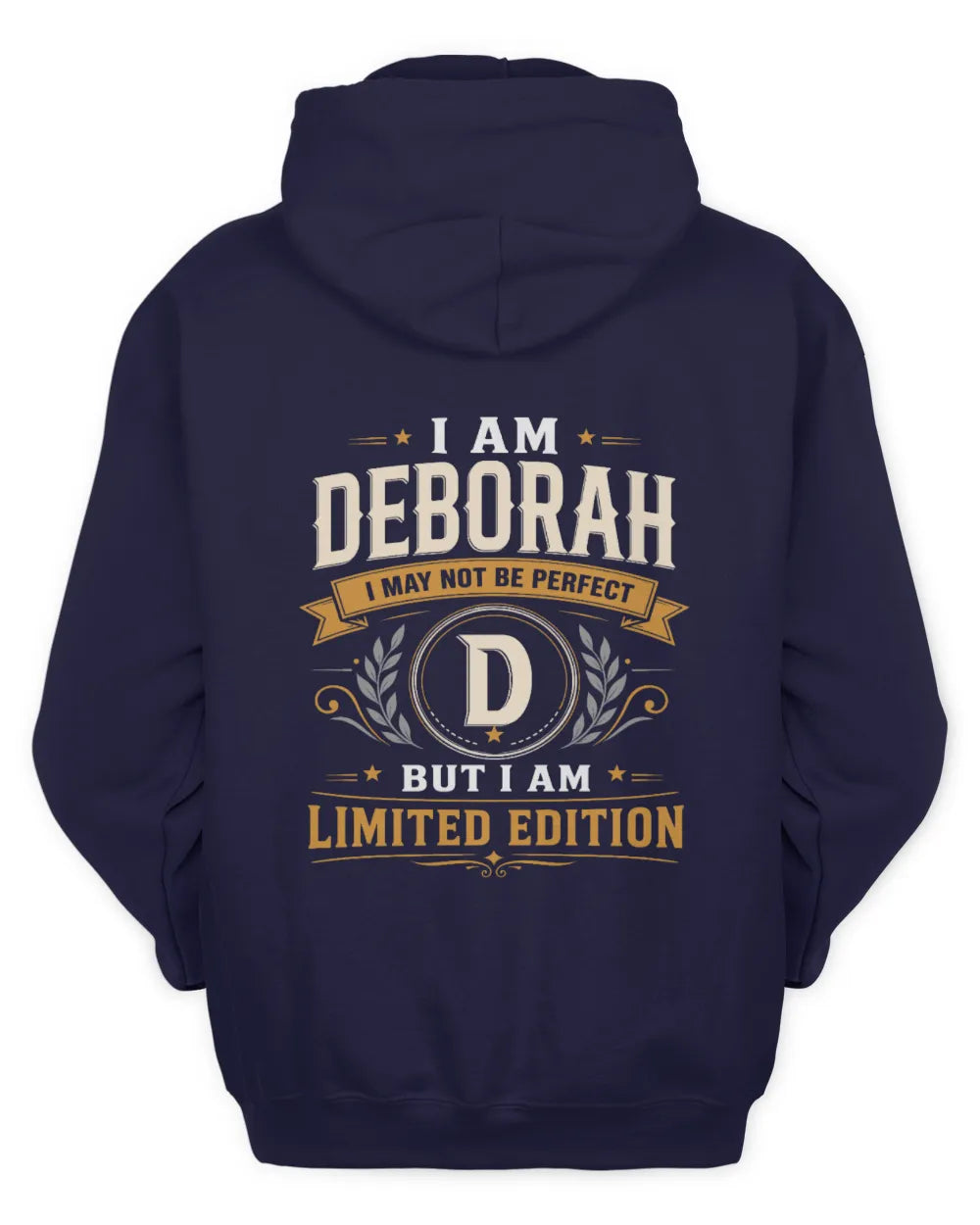 DEBORAH KT88-V9 - Personalized “I Am NAME I May Not Be Perfect, But I Am Limited Edition” - Unisex Hoodie - Navy