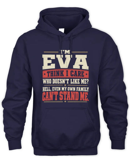 EVA-KTL06-H009 I’m [NAME] – Think I Care? Personalized Funny T-Shirt - Unisex Hoodie - Navy