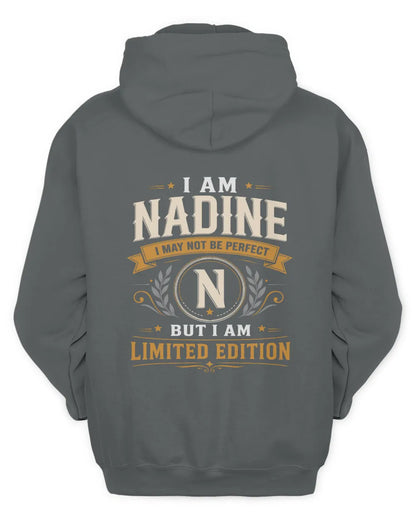 NADINE KT88-V9 - Personalized “I Am NAME I May Not Be Perfect, But I Am Limited Edition” - Unisex Hoodie - Charcoal