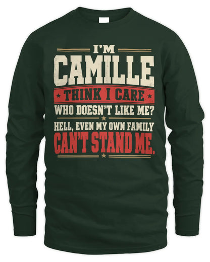 CAMILLE-KTL06-H009 I’m [NAME] – Think I Care? Personalized Funny T-Shirt - Men's Long Sleeved T-Shirt - Forest Green