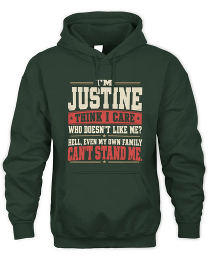 JUSTINE-KTL06-H009 I’m [NAME] – Think I Care? Personalized Funny T-Shirt - Unisex Hoodie - Forest Green
