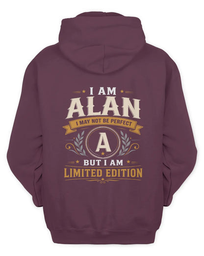 ALAN KT88-V9 - Personalized “I Am NAME I May Not Be Perfect, But I Am Limited Edition” - Unisex Hoodie - Maroon