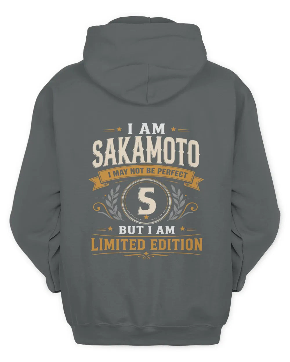 SAKAMOTO KT88-V9 - Personalized “I Am NAME I May Not Be Perfect, But I Am Limited Edition” - Unisex Hoodie - Charcoal