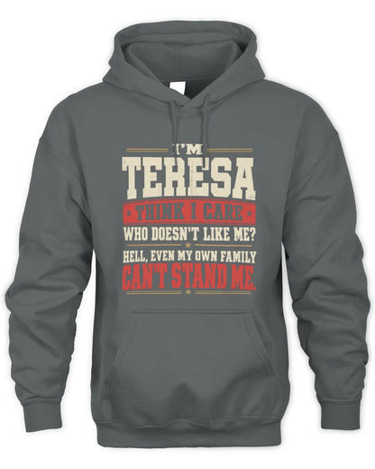 TERESA-KTL06-H009 I’m [NAME] – Think I Care? Personalized Funny T-Shirt - Unisex Hoodie - Charcoal