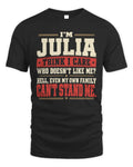 JULIA-KTL06-H009 I’m [NAME] – Think I Care? Personalized Funny T-Shirt