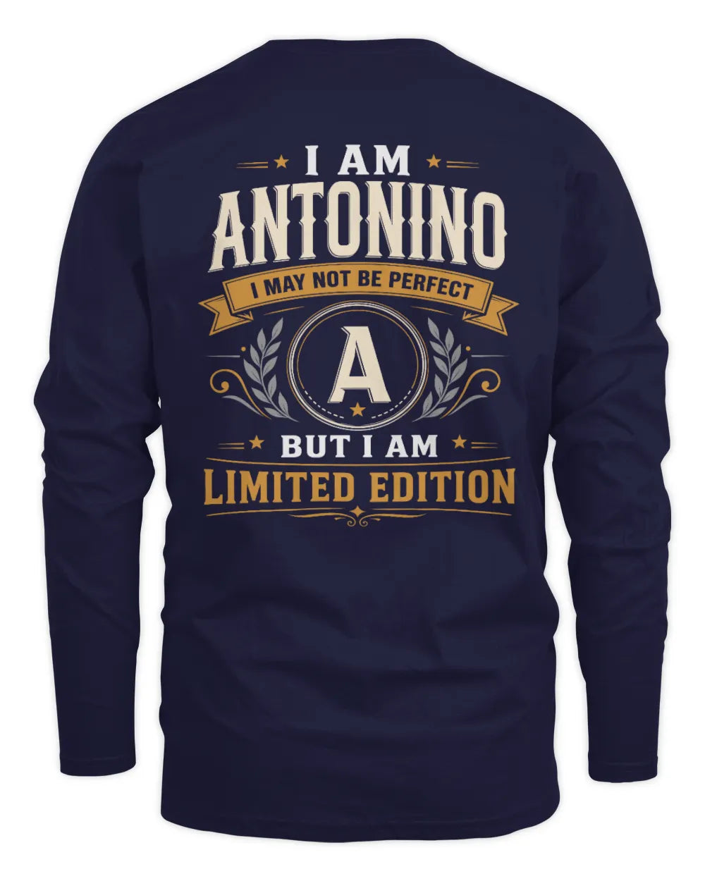 ANTONINO KT88-V9 - Personalized “I Am NAME I May Not Be Perfect, But I Am Limited Edition” - Men's Long Sleeved T-Shirt - Navy