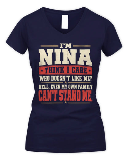 NINA-KTL06-H009 I’m [NAME] – Think I Care? Personalized Funny T-Shirt - Women's V-Neck T-Shirt - Navy