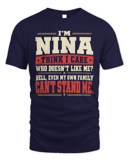 NINA-KTL06-H009 I’m [NAME] – Think I Care? Personalized Funny T-Shirt - Unisex Standard T-Shirt - Navy