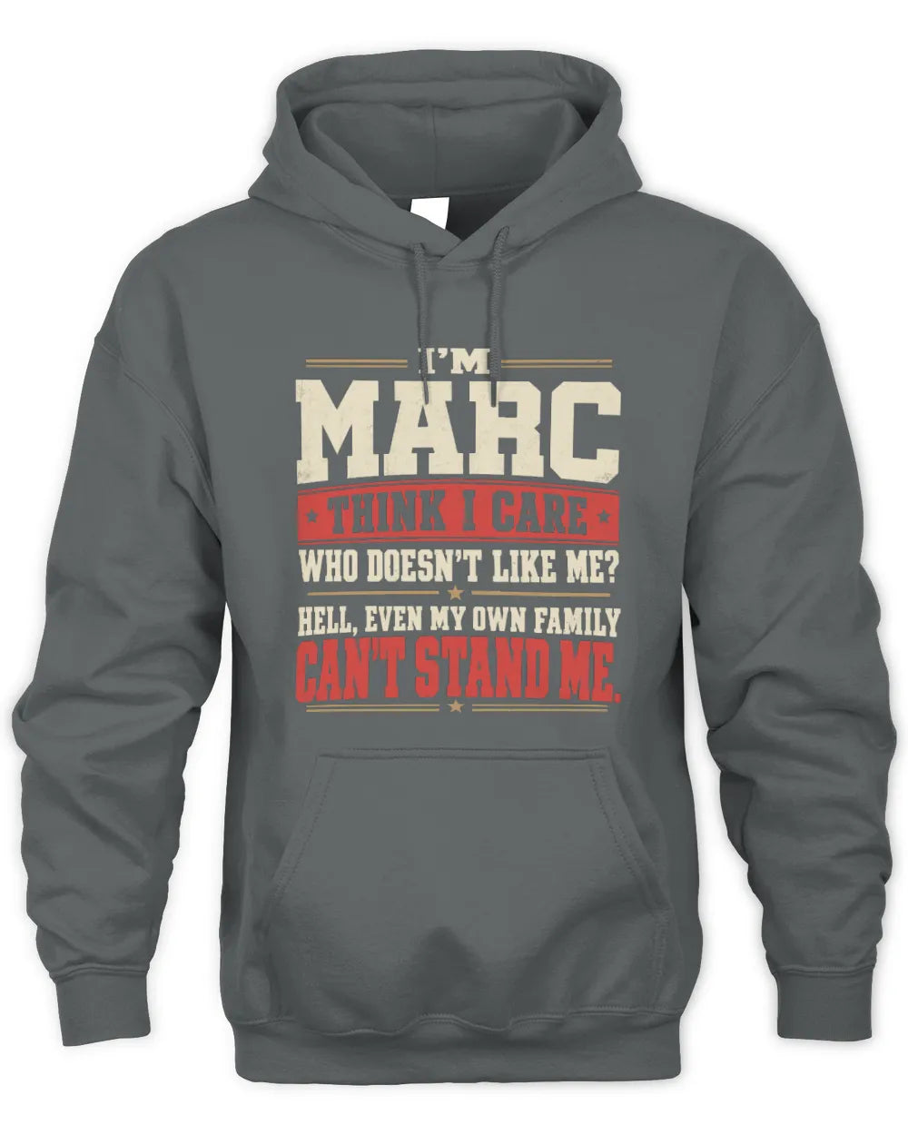 MARC-KTL06-H009 I’m [NAME] – Think I Care? Personalized Funny T-Shirt - Unisex Hoodie - Charcoal