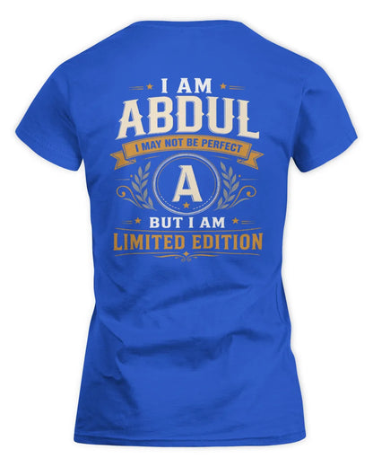 ABDUL KT88-V9 - Personalized “I Am NAME I May Not Be Perfect, But I Am Limited Edition” - Women's Standard T-Shirt - Royal