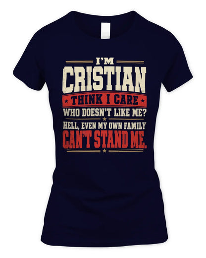 CRISTIAN-KTL06-H009 I’m [NAME] – Think I Care? Personalized Funny T-Shirt - Women's Standard T-Shirt - Navy