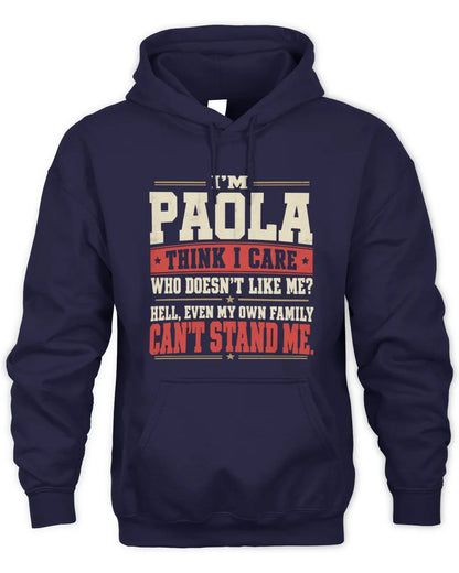 PAOLA-KTL06-H009 I’m [NAME] – Think I Care? Personalized Funny T-Shirt - Unisex Hoodie - Navy