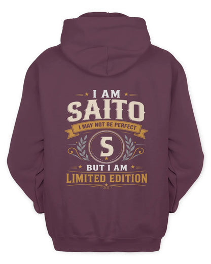 SAITO KT88-V9 - Personalized “I Am NAME I May Not Be Perfect, But I Am Limited Edition” - Unisex Hoodie - Maroon