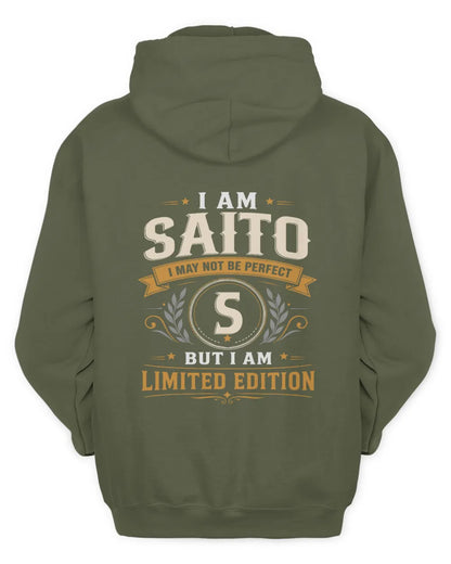 SAITO KT88-V9 - Personalized “I Am NAME I May Not Be Perfect, But I Am Limited Edition” - Unisex Hoodie - Military Green