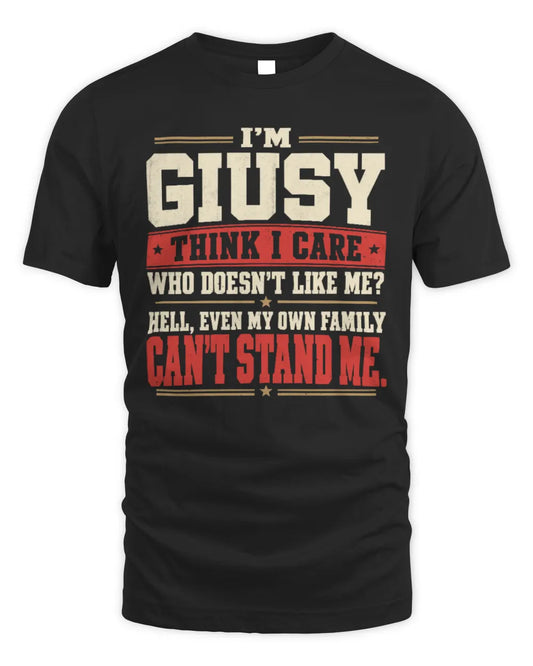 GIUSY-KTL06-H009 I’m [NAME] – Think I Care? Personalized Funny T-Shirt - Unisex Standard T-Shirt - Black