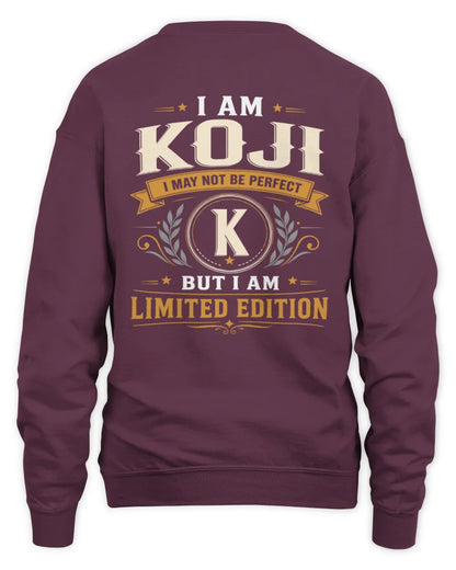 KOJI KT88-V9 - Personalized “I Am NAME I May Not Be Perfect, But I Am Limited Edition” - Unisex Sweatshirt - Maroon