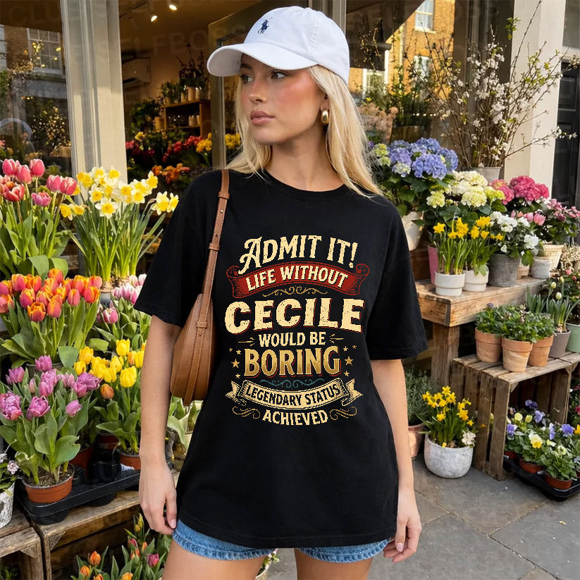 CECILE TT3-TK79 Personalized Funny Quote Apparel