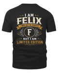 FELIX KT88-V9 - Personalized “I Am NAME I May Not Be Perfect, But I Am Limited Edition”