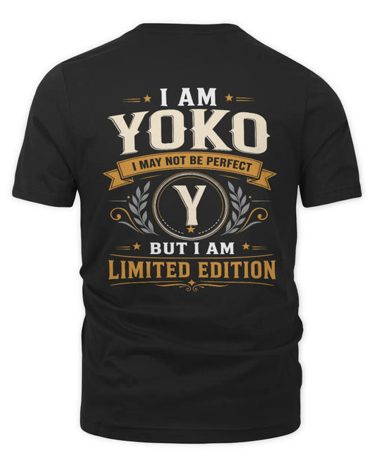 YOKO KT88-V9 - Personalized “I Am NAME I May Not Be Perfect, But I Am Limited Edition” - Unisex Premium T-Shirt - Black
