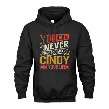 CINDY TT2-TK79 Personalized Funny Quote Apparel