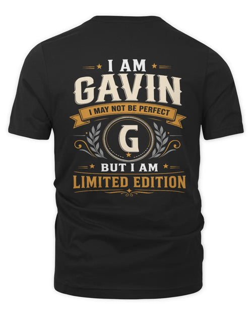 GAVIN KT88-V9 - Personalized “I Am NAME I May Not Be Perfect, But I Am Limited Edition” - Unisex Premium T-Shirt - Black