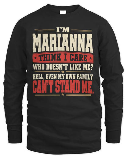 MARIANNA-KTL06-H009 I’m [NAME] – Think I Care? Personalized Funny T-Shirt - Men's Long Sleeved T-Shirt - Black