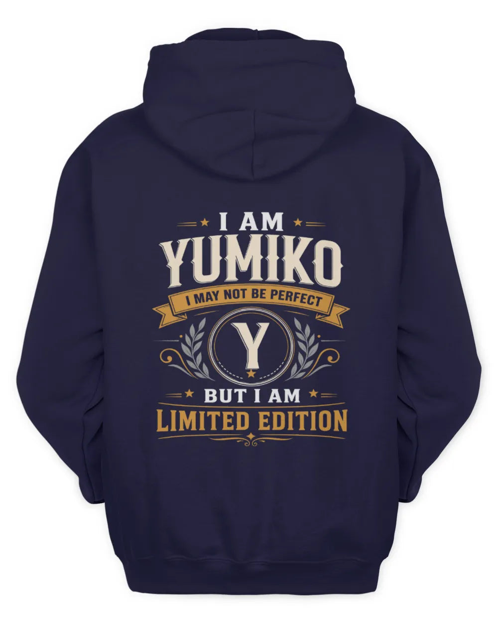YUMIKO KT88-V9 - Personalized “I Am NAME I May Not Be Perfect, But I Am Limited Edition” - Unisex Hoodie - Navy