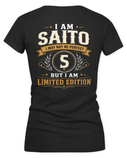 SAITO KT88-V9 - Personalized “I Am NAME I May Not Be Perfect, But I Am Limited Edition” - Women's V-Neck T-Shirt - Black