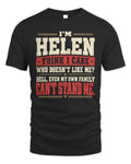 HELEN-KTL06-H009 I’m [NAME] – Think I Care? Personalized Funny T-Shirt