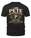 PETE KT88-V9 - Personalized “I Am NAME I May Not Be Perfect, But I Am Limited Edition”